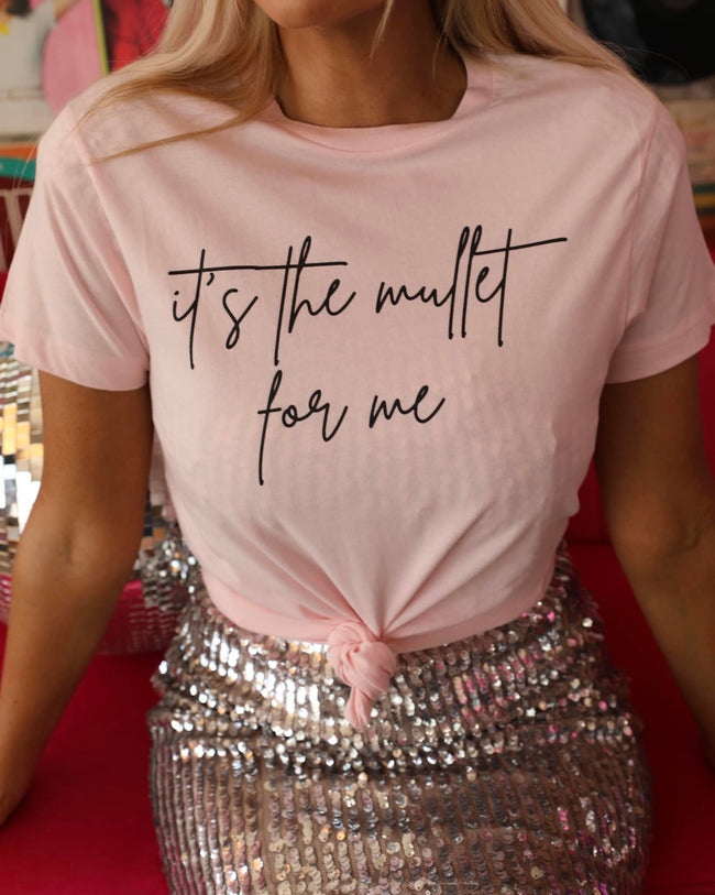 Light Pink "It's The Mullet For Me" Graphic Tee - The Lace Cactus