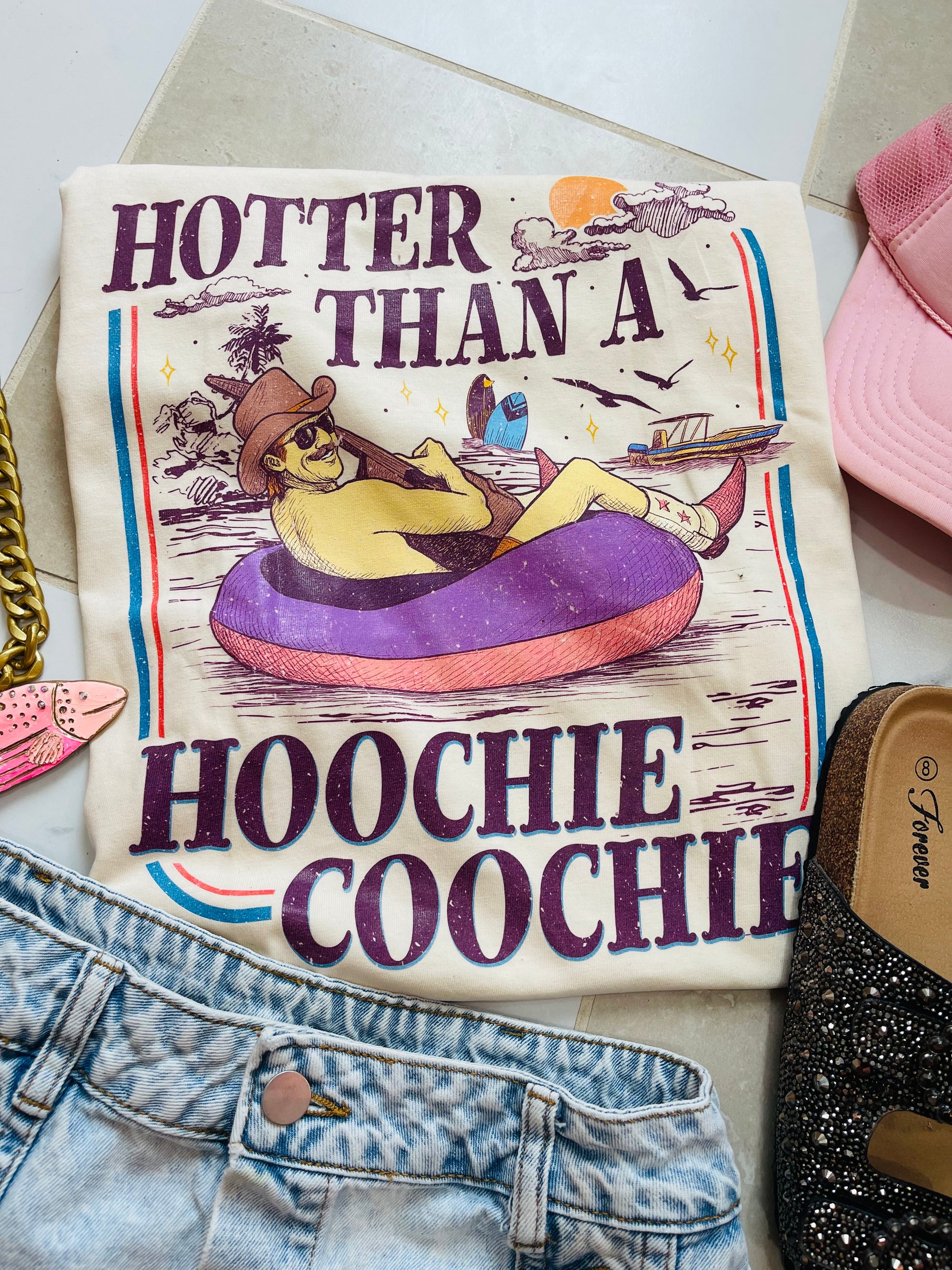 Hotter Than A Hoochie Coochie Tee