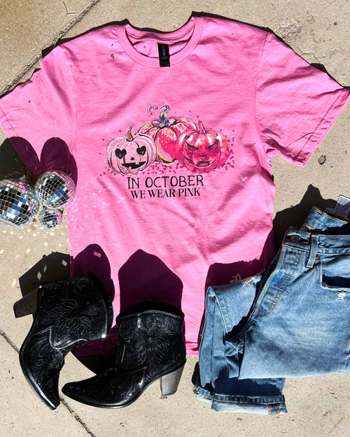 Pink “In Oct We Wear Pink” Graphic Tee - The Lace Cactus
