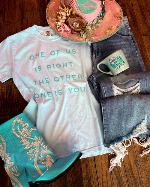 Chambray "ONE OF US IS RIGHT" Graphic Tee