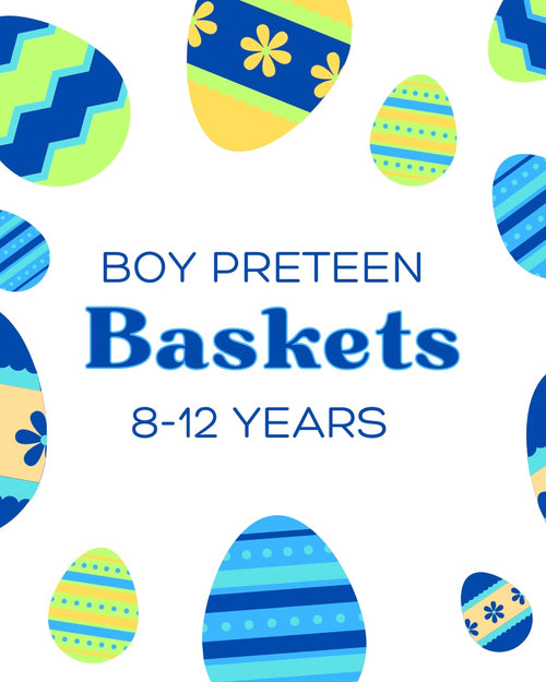 PRETEEN BOY EASTER Basket 8-12yrs