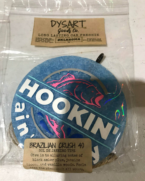 Hookin Ain't Easy Freshies